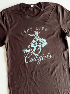 Long Live Cowgirls Shirt